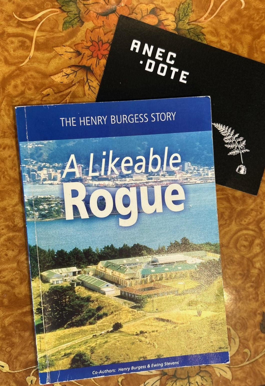 A signed and inscribed first edition of A Likeable Rogue, the Henry Burgess Story