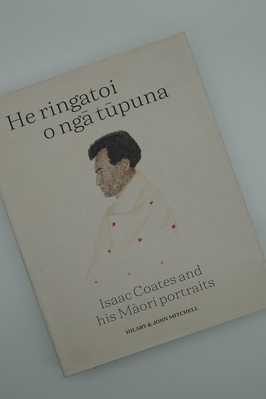 He Ringatoi O Ngā Tūpuna - Isaac Coates and his Maori portraits