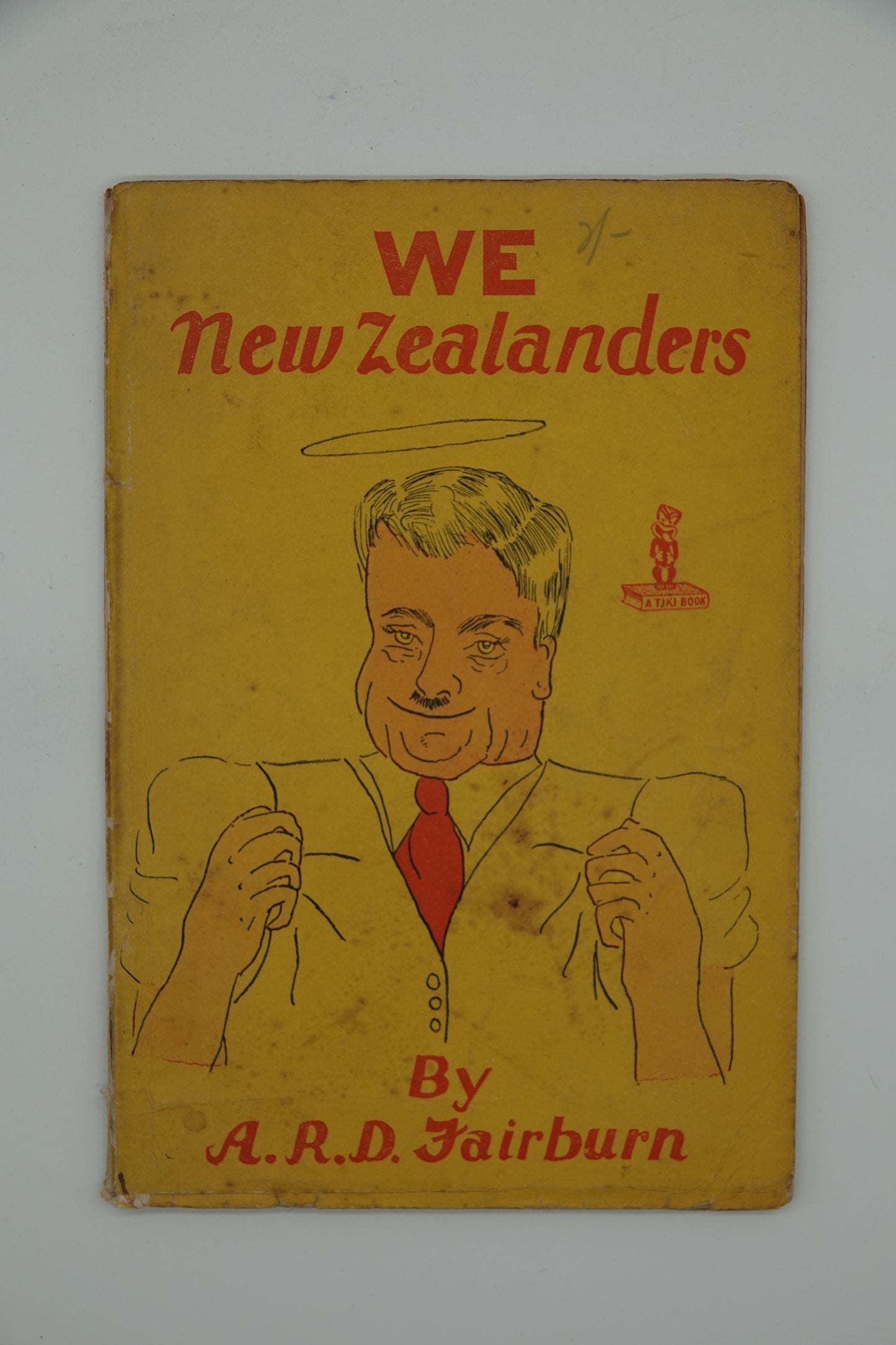 We New Zealanders, by A.R.D Fairburn