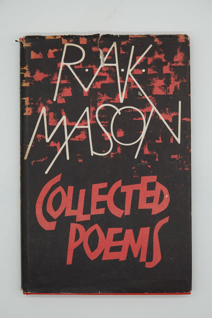 Collected Poems R.A.K. Mason