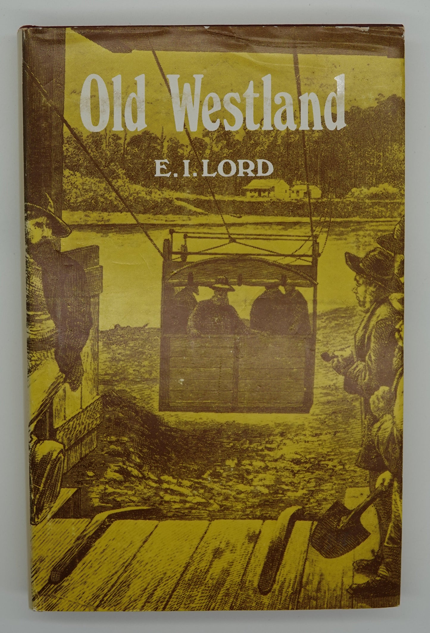Old Westland by E.I. Lord