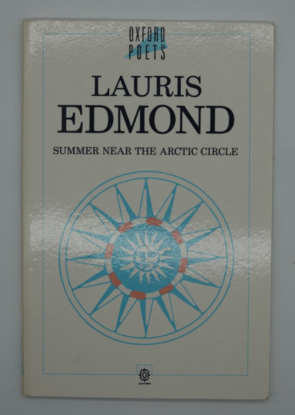 Summer Near The Artic Circle - Signed and inscribed poetry by Lauris Edmond