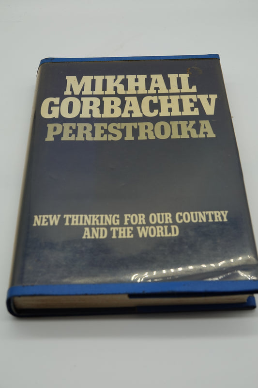 Perestroika New Thinking for our country and the world