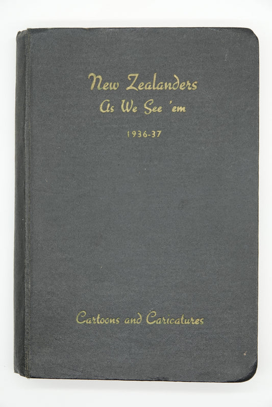 This is a weird, almost disturbing little collectors item... New Zealanders As We See 'em 1936-37