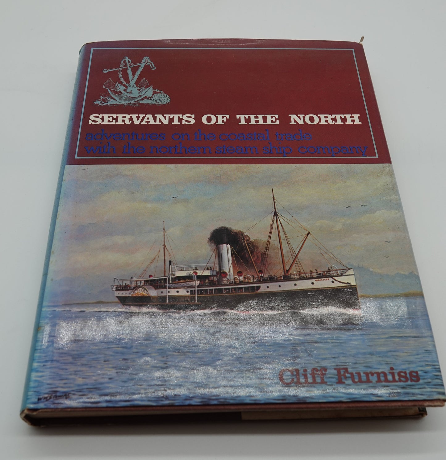 Servants of the North - adventures on the coastal trade with the northern steam ship company