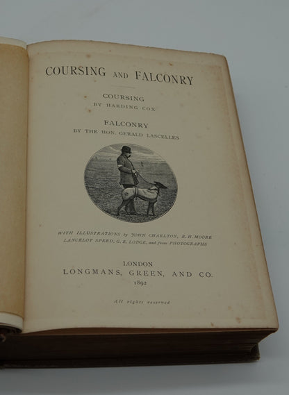 The Badminton Library of Sports and Past Times - Coursing and Falconry