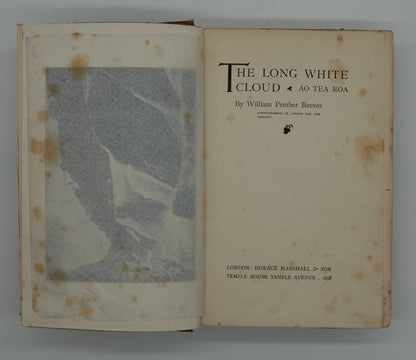 Rare, first edition .....The Long White Cloud Ao.Tea.Roa by William Pember Reeves