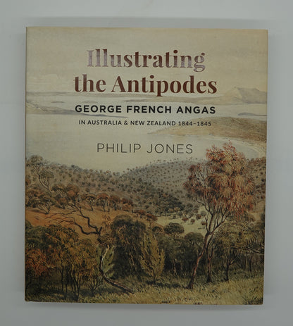 Ilustrating the Antipodes George French Angus