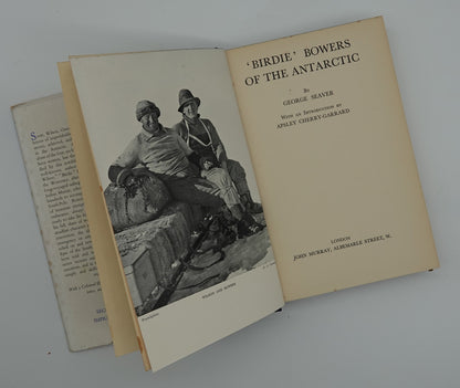 'Birdie' Bowers of the Antarctic by George Seaver