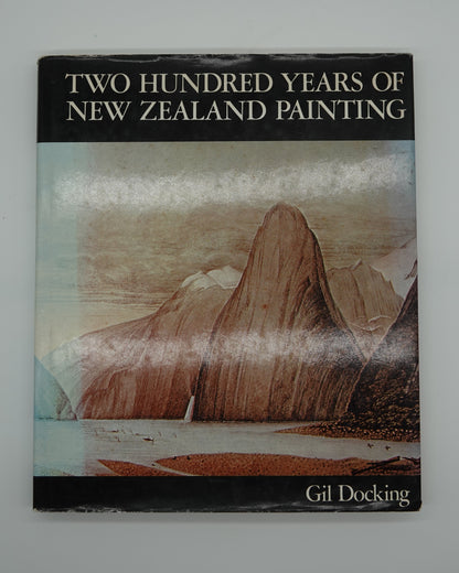 Two Hundred Years of New Zealand Painting
