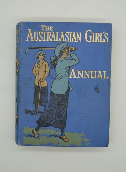 This is very cool... The Australasian Girls Annual, 1914