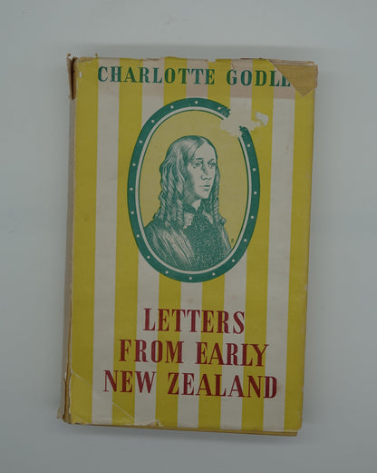 Letters from Early New Zealand by Charlotte Godley 1850-1853