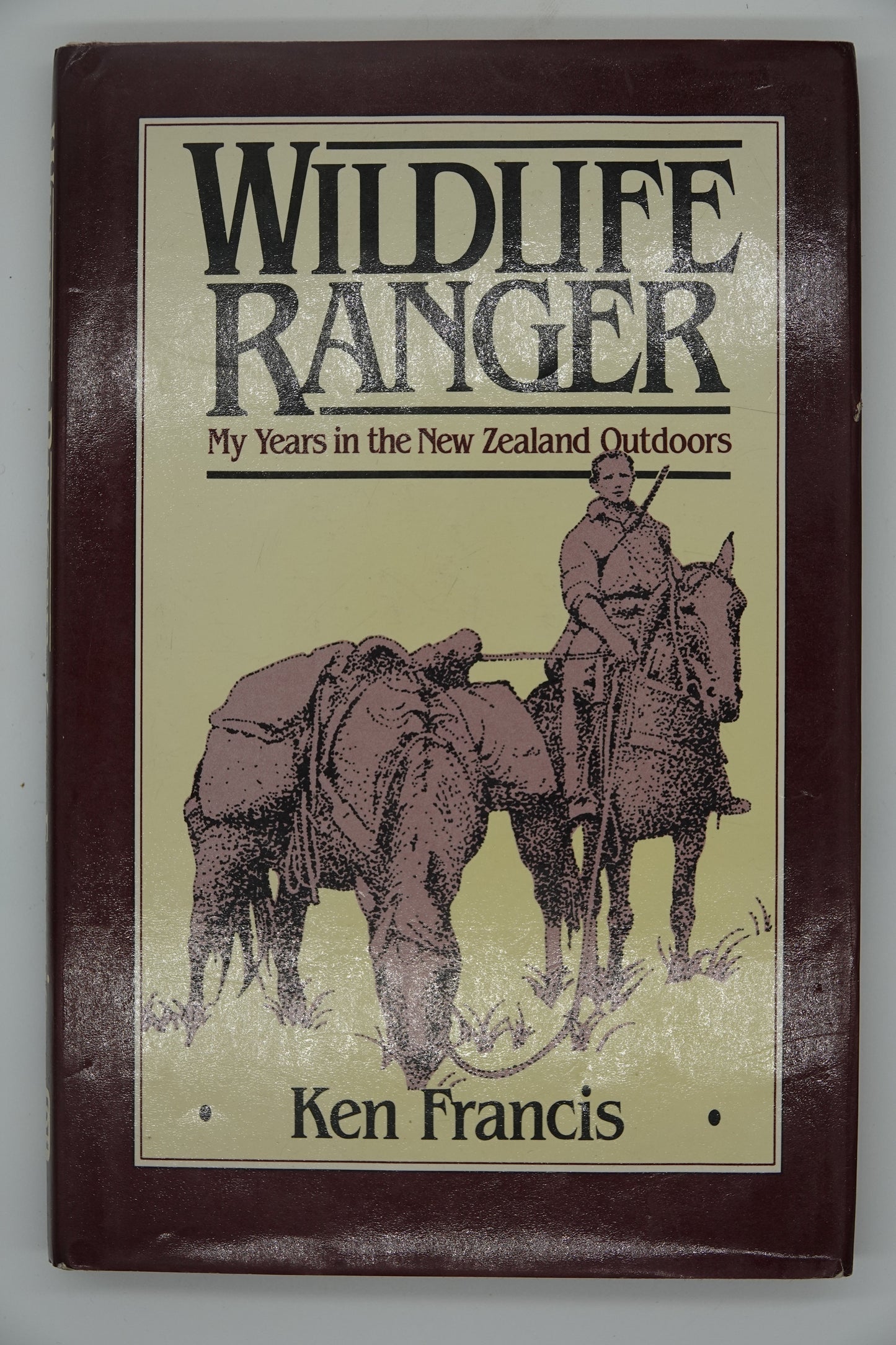 Wildlife Ranger - My Years in the New Zealand Outdoors